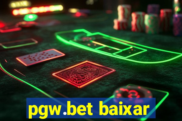 pgw.bet baixar