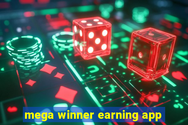 mega winner earning app