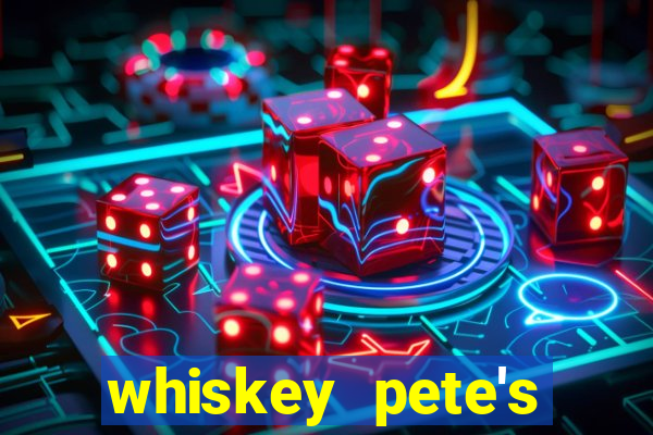 whiskey pete's casino in primm