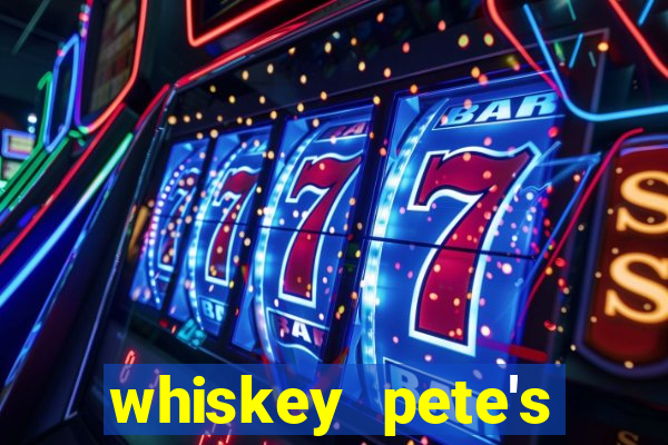 whiskey pete's casino in primm