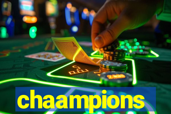 chaampions