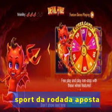 sport da rodada aposta