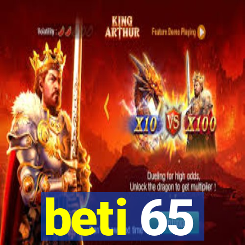 beti 65