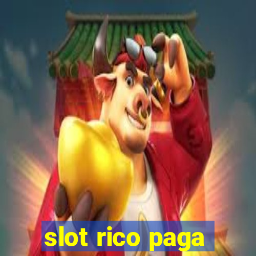 slot rico paga