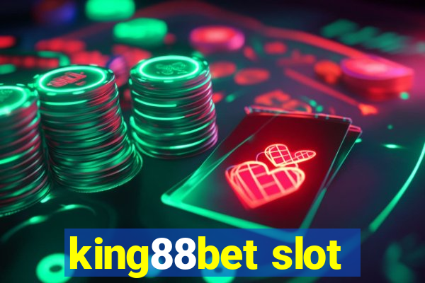 king88bet slot