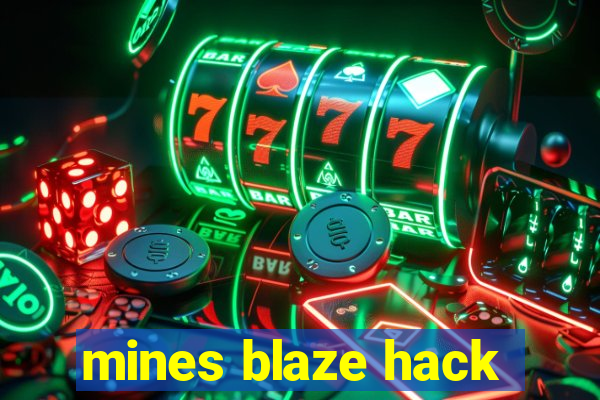 mines blaze hack