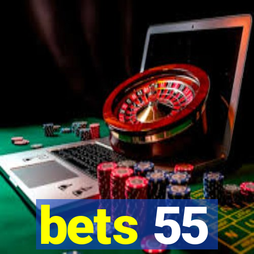 bets 55