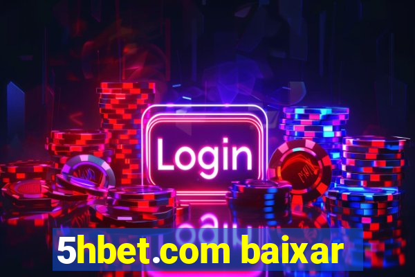 5hbet.com baixar