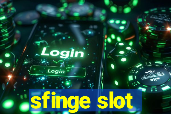 sfinge slot