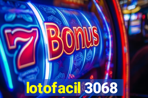 lotofacil 3068