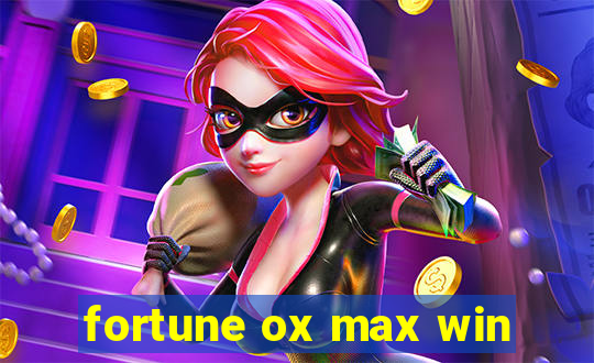 fortune ox max win