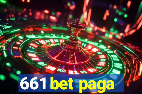 661 bet paga