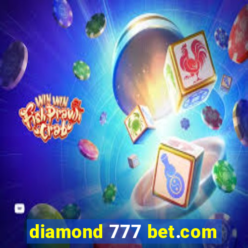 diamond 777 bet.com