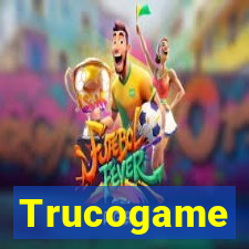 Trucogame