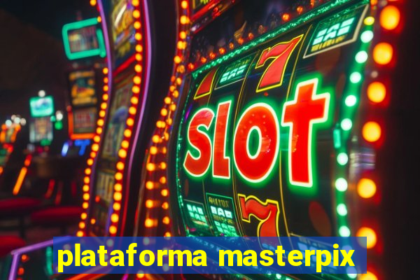 plataforma masterpix