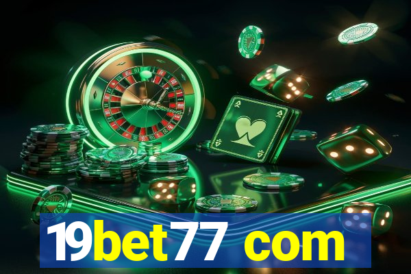 19bet77 com