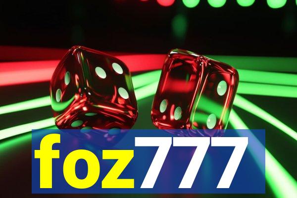 foz777