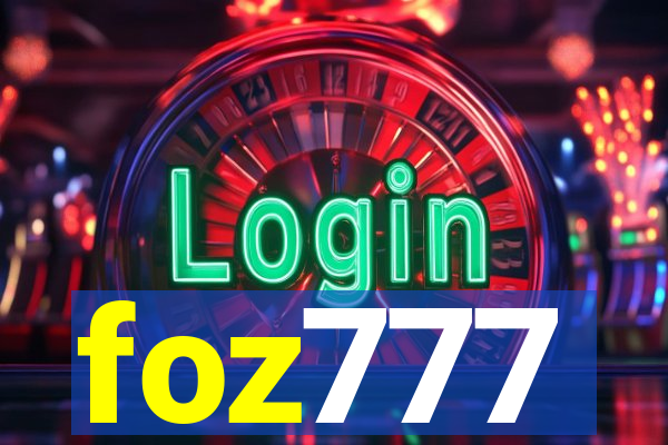 foz777