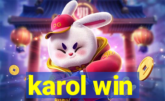 karol win