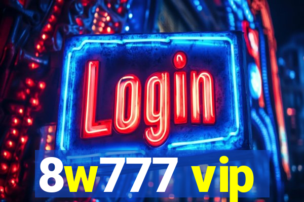 8w777 vip