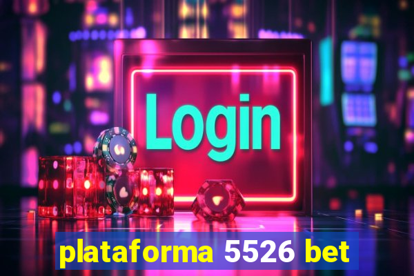 plataforma 5526 bet