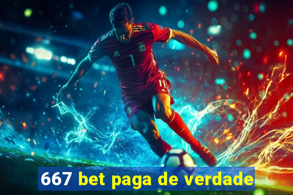 667 bet paga de verdade