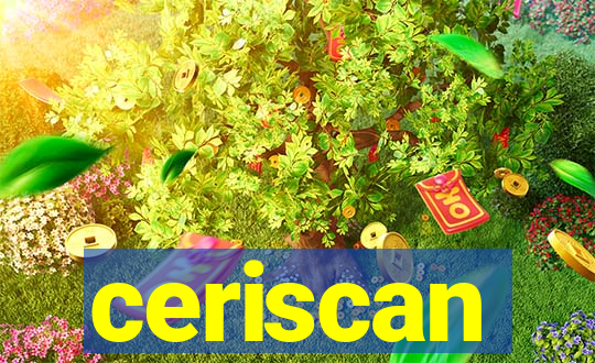 ceriscan