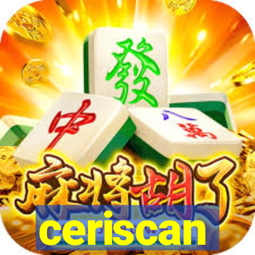 ceriscan