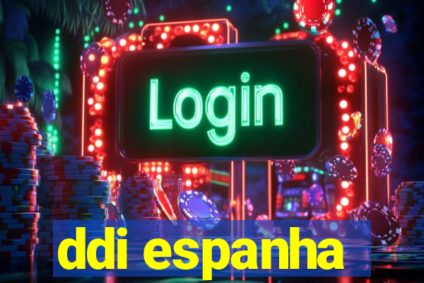 ddi espanha