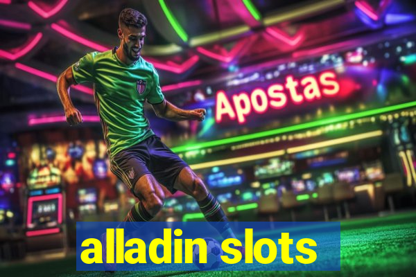 alladin slots