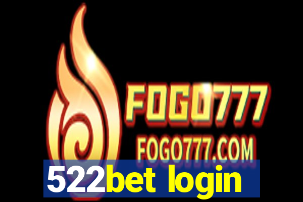 522bet login