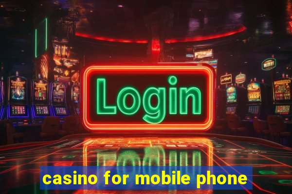 casino for mobile phone