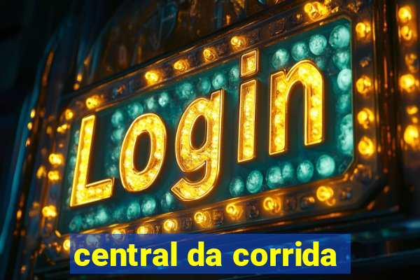 central da corrida