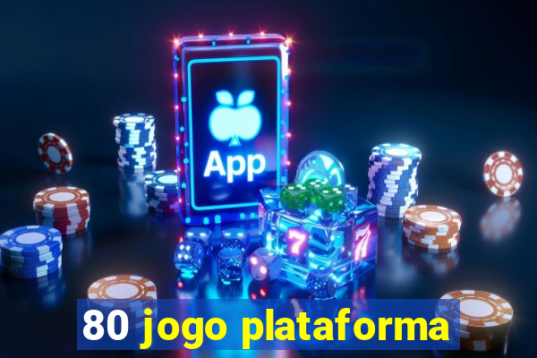 80 jogo plataforma