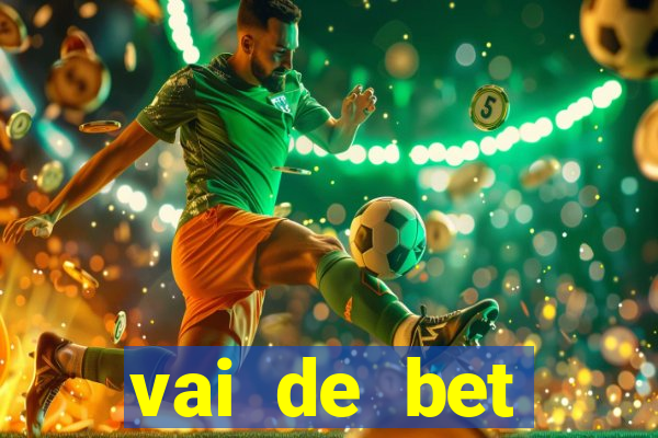 vai de bet patrocina corinthians