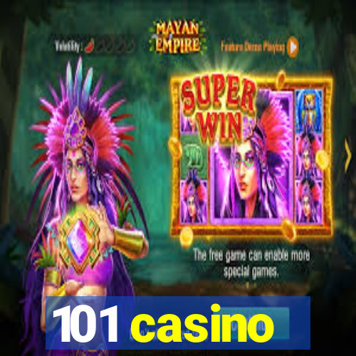 101 casino