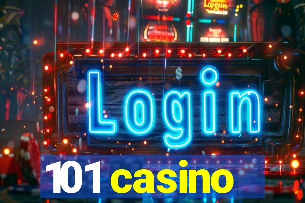 101 casino