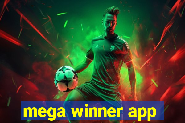 mega winner app