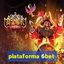 plataforma 6bet