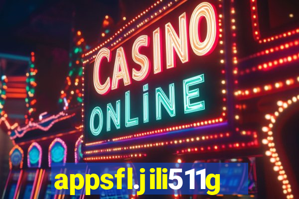 appsfl.jili511games&gl