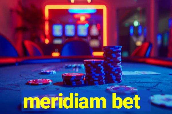 meridiam bet