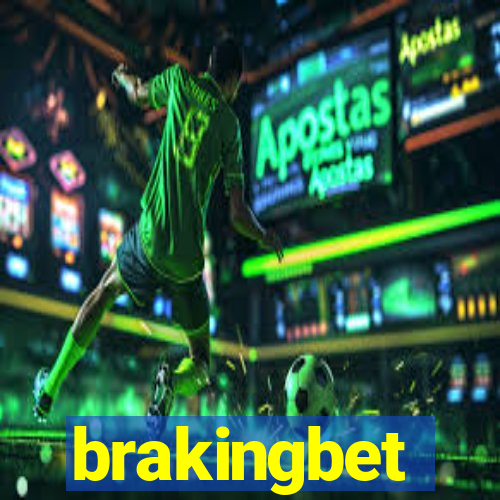 brakingbet