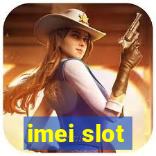 imei slot