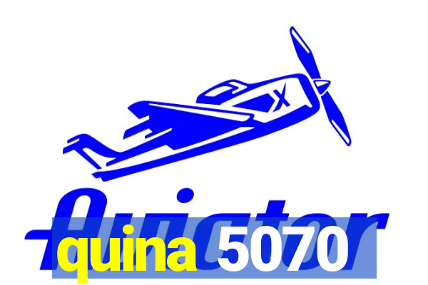 quina 5070