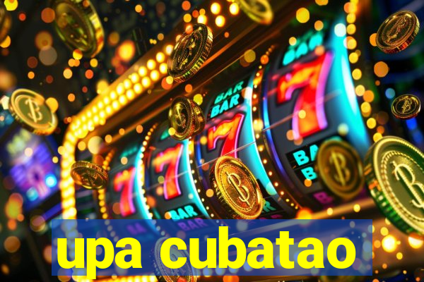 upa cubatao