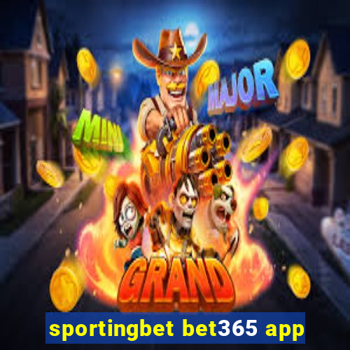 sportingbet bet365 app