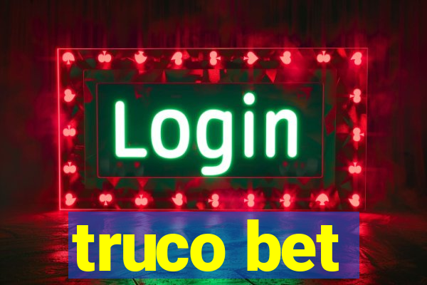 truco bet