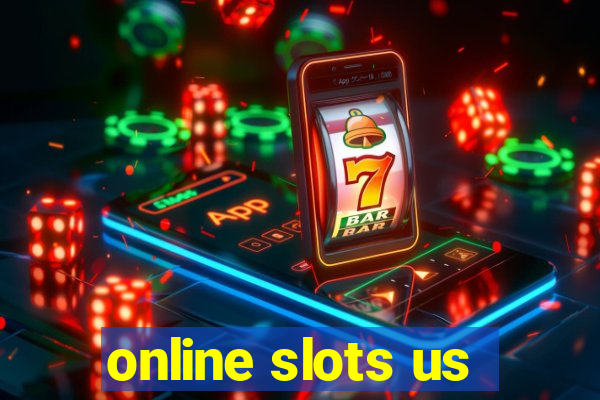 online slots us