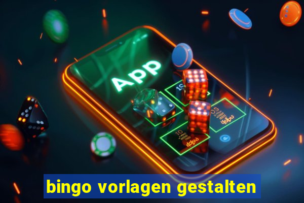 bingo vorlagen gestalten