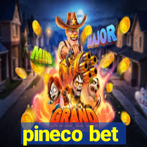 pineco bet